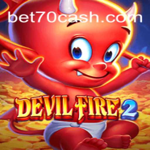 DevilFire2: Explorando o Novo Universo do Jogo com Bet70