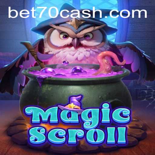 Explorando o Fascinante Mundo de MagicScroll com Bet70